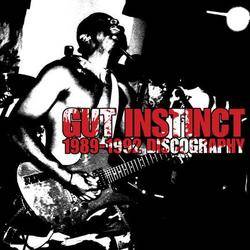 Gut Instinct : 1989-1992 Discography